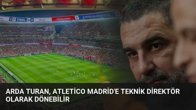 Arda Turan, Atletico Madrid’e Teknik Direktör Olarak Dönebilir
