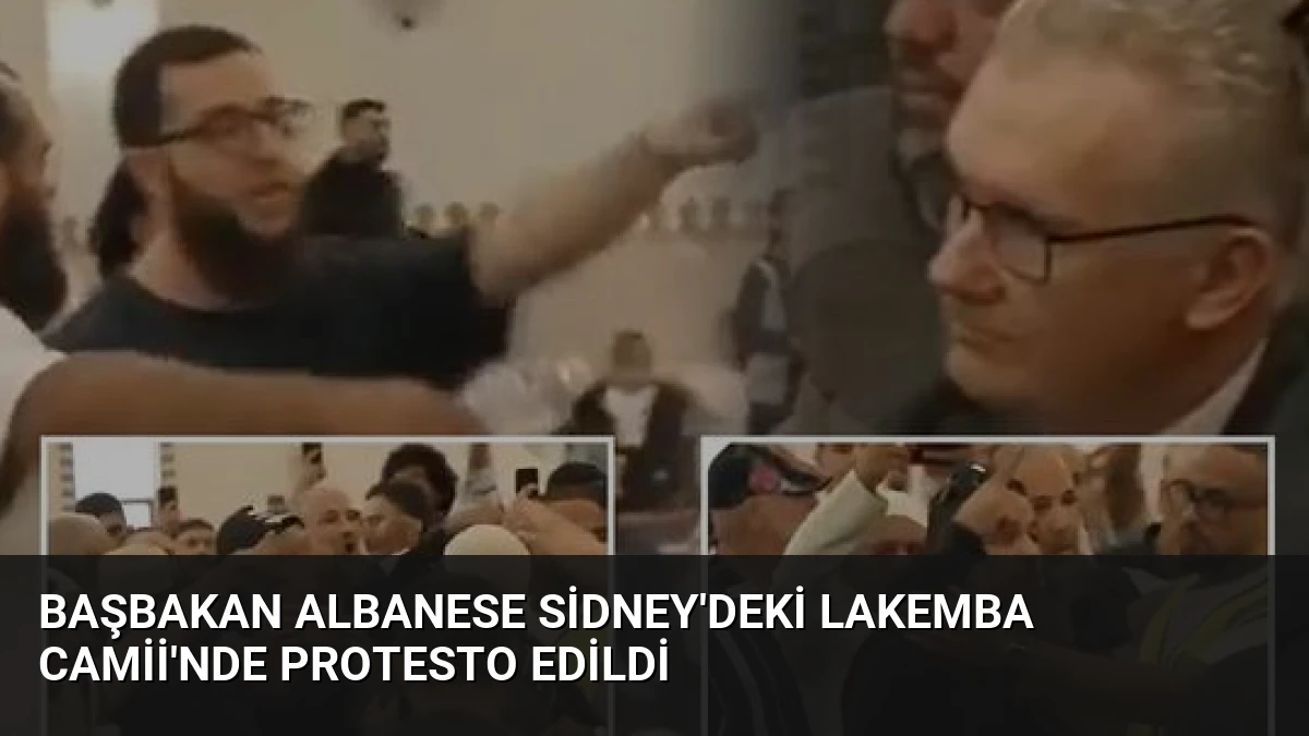 Başbakan Albanese Sidney’deki Lakemba Camii’nde Protesto Edildi