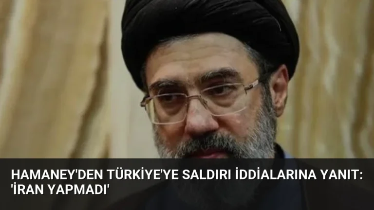 Hamaney’den Türkiye’ye Saldırı İddialarına Yanıt: ‘İran Yapmadı’