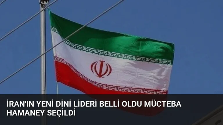 İran’ın Yeni Dini Lideri Belli Oldu Mücteba Hamaney Seçildi