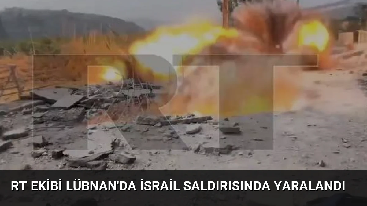 RT Ekibi Lübnan’da İsrail Saldırısında Yaralandı