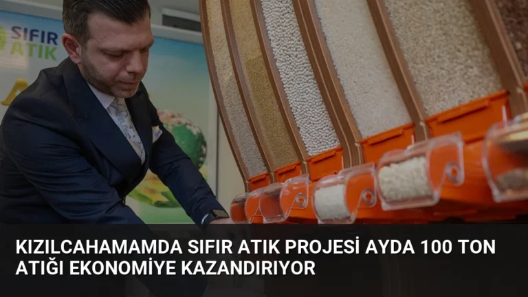 Kızılcahamamda Sıfır Atık Projesi Ayda 100 Ton Atığı Ekonomiye Kazandırıyor
