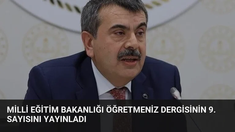 Milli Eğitim Bakanlığı ÖğretmenİZ Dergisinin 9. Sayısını Yayınladı