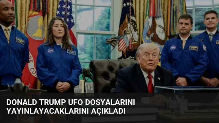 Donald Trump UFO Dosyalarını Yayınlayacaklarını Açıkladı
