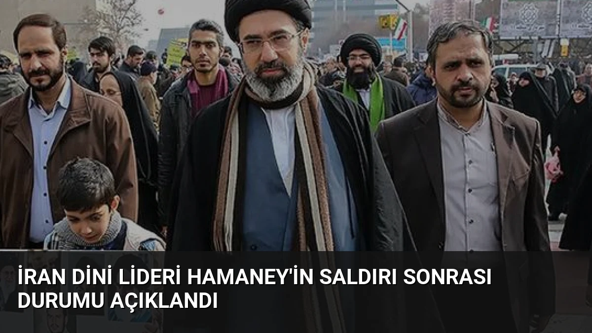 İran Dini Lideri Hamaney’in Saldırı Sonrası Durumu Açıklandı