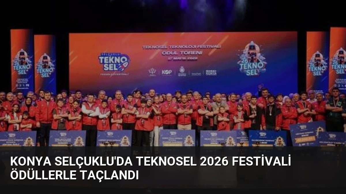 Konya Selçuklu’da TEKNOSEL 2026 Festivali Ödüllerle Taçlandı
