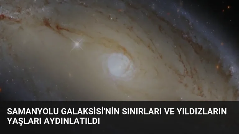 Samanyolu Galaksisi’nin Sınırları ve Yıldızların Yaşları Aydınlatıldı