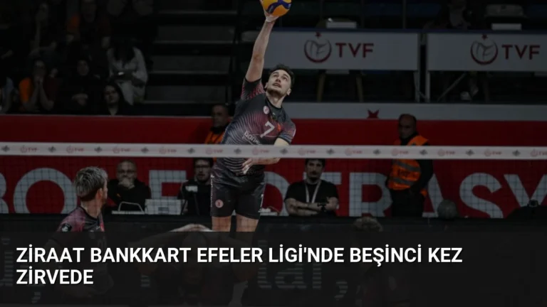 Ziraat Bankkart Efeler Ligi’nde Beşinci Kez Zirvede