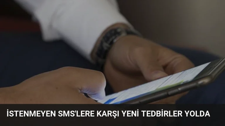 İstenmeyen SMS’lere Karşı Yeni Tedbirler Yolda