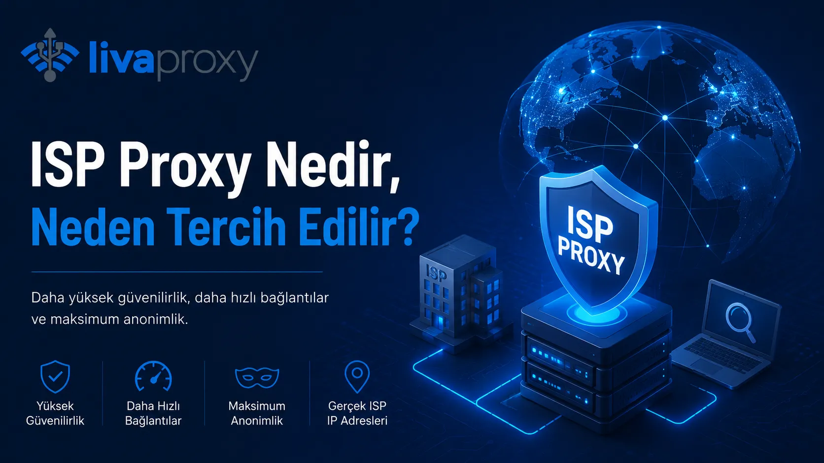 ISP Proxy Nedir, Neden Tercih Edilir?