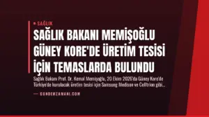Sağlık Bakanı Memişoğlu Güney Kore’de Üretim Tesisi İçin Temaslarda Bulundu